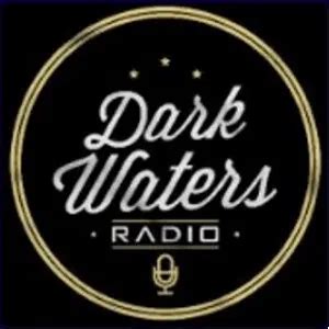 darkwater chanel radio|dark waters radio.